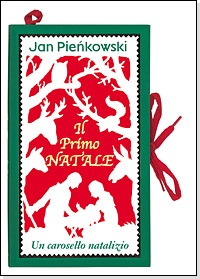 Il primo natale. Un carosello natalizio Jan Pienkowski Emme Edizioni 