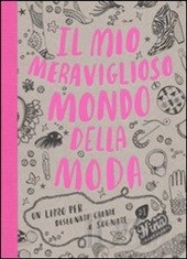 Copertina del libro "Il mio meraviglioso mondo della moda"