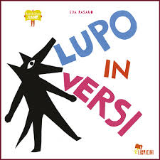 Lupo in versi Eva Rasano Lupo in versi Eva Rasano